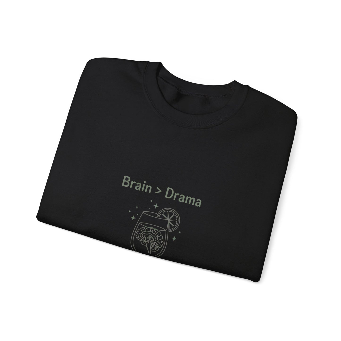 Brain > Drama Sweatshirt | Bride Era, Engaged Wife Slogan