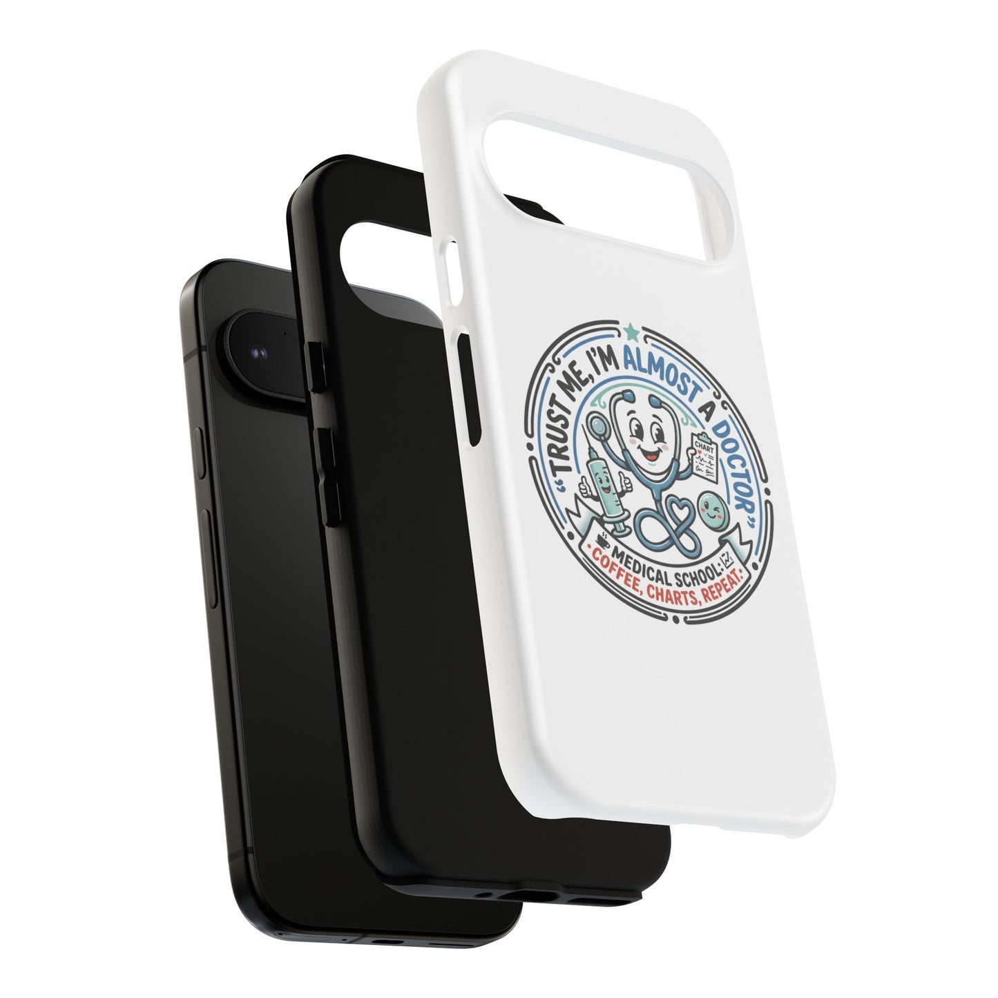 Phone Case — “Trust Me, I’m Almost a Doctor” Medical Student Phone Case