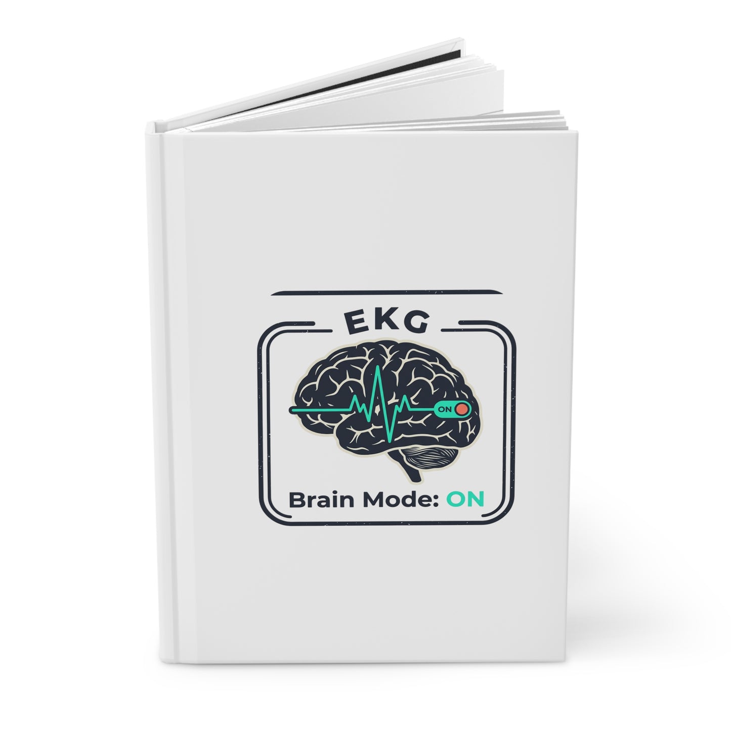 Brain Mode ON Hardcover Journal — EKG Science Notebook for Students & Medical Professionals
