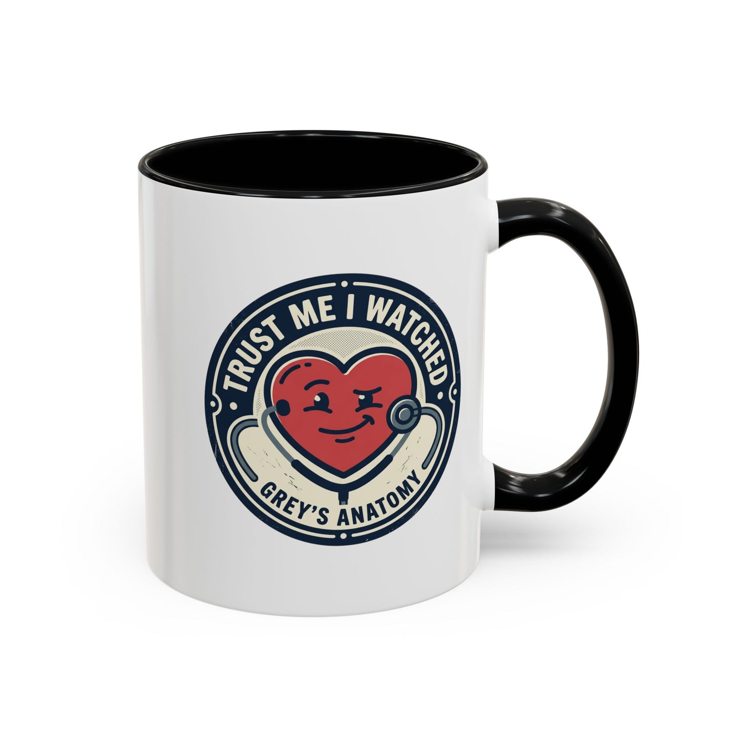 Trust Me I Watched Grey’s Anatomy Accent Coffee Mug — 11/15oz TV Fan Gift