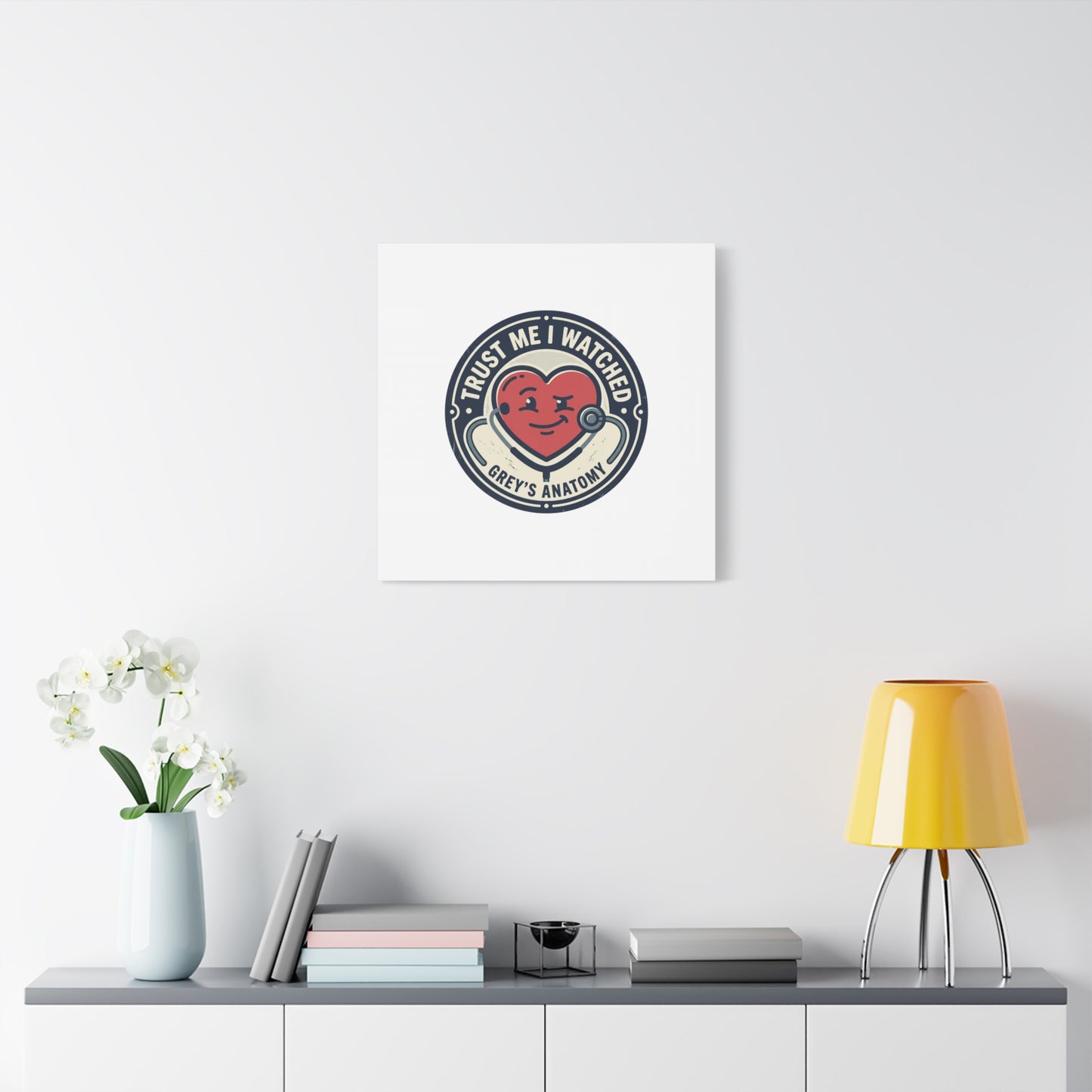 'Trust Me I Watched Grey’s Anatomy' Matte Canvas Wall Art