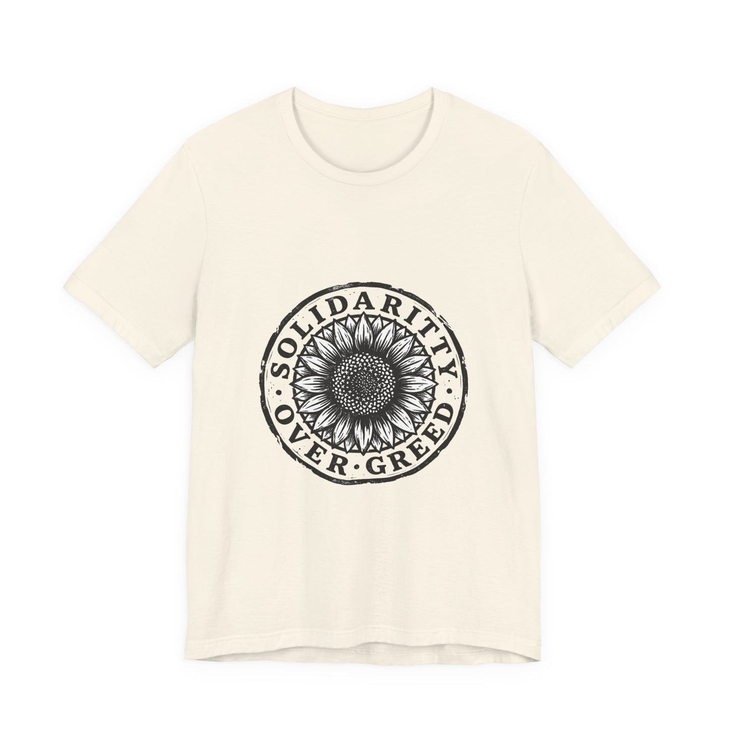 Solidarity Over Greed Tee | People Over Profit, Values-Led Apparel