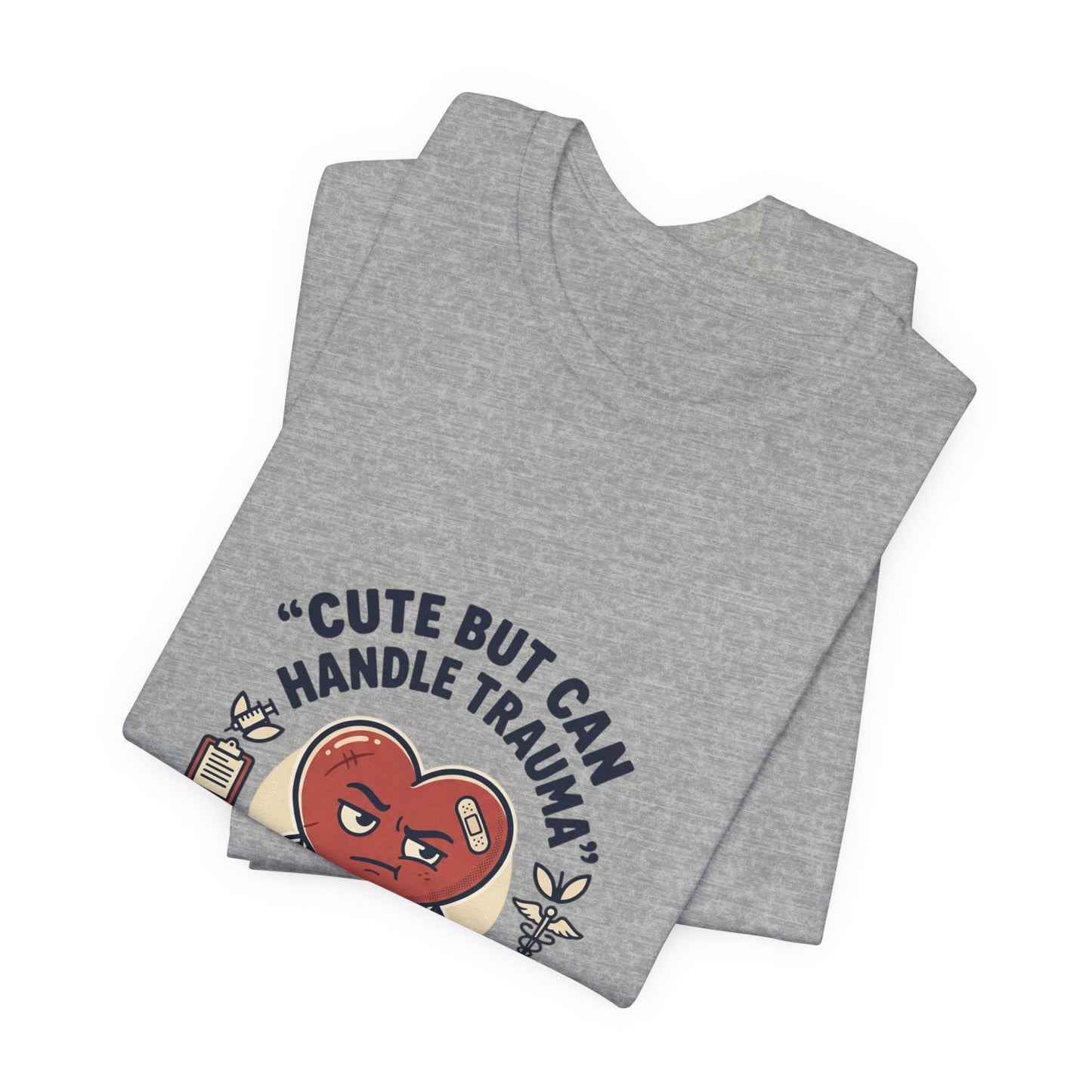 Cute But Can Handle Trauma Tee | minimal meme, deadpan black-on-white