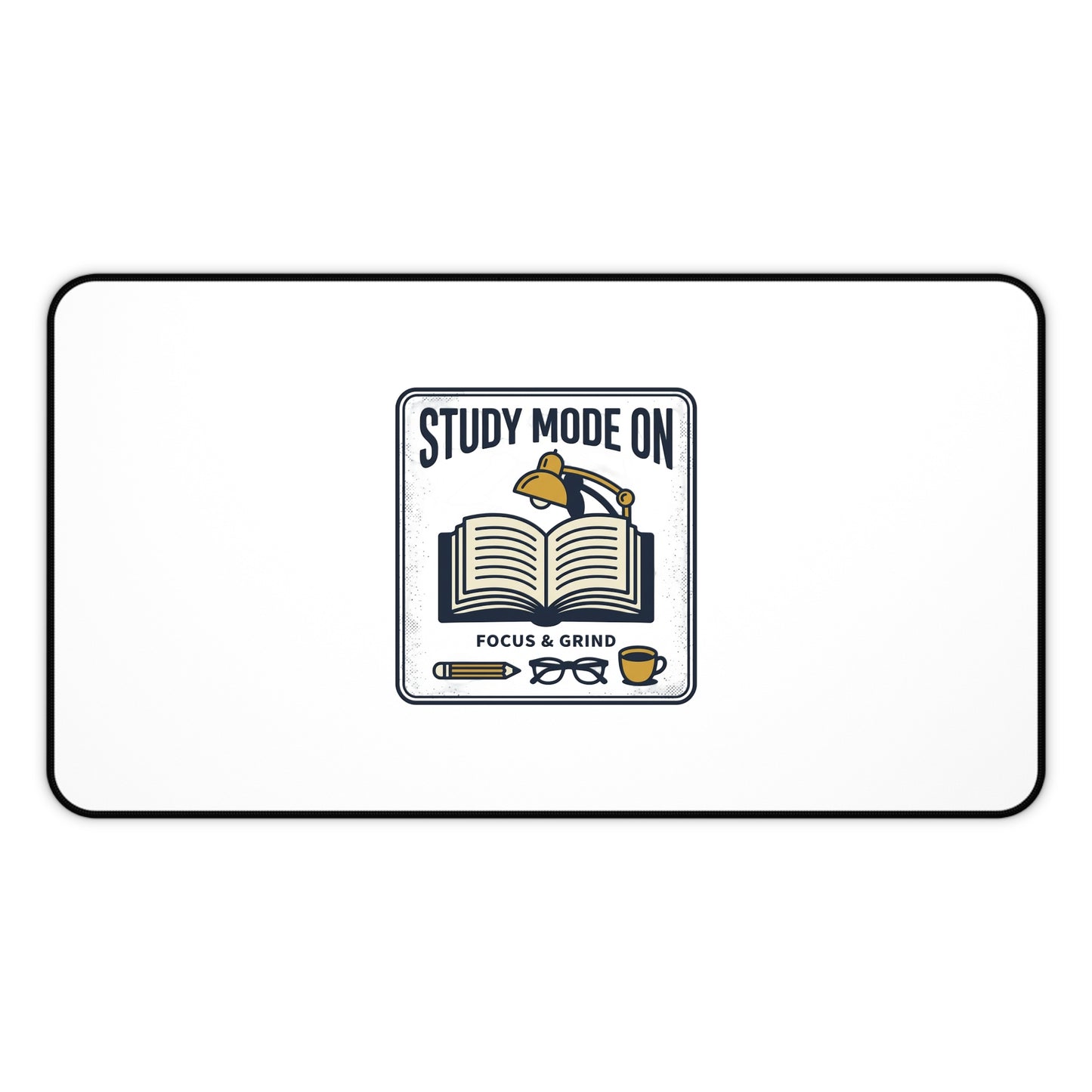 Study Mode ON Desk Mat — Large Non‑Slip Mouse Pad for Students & Home Office