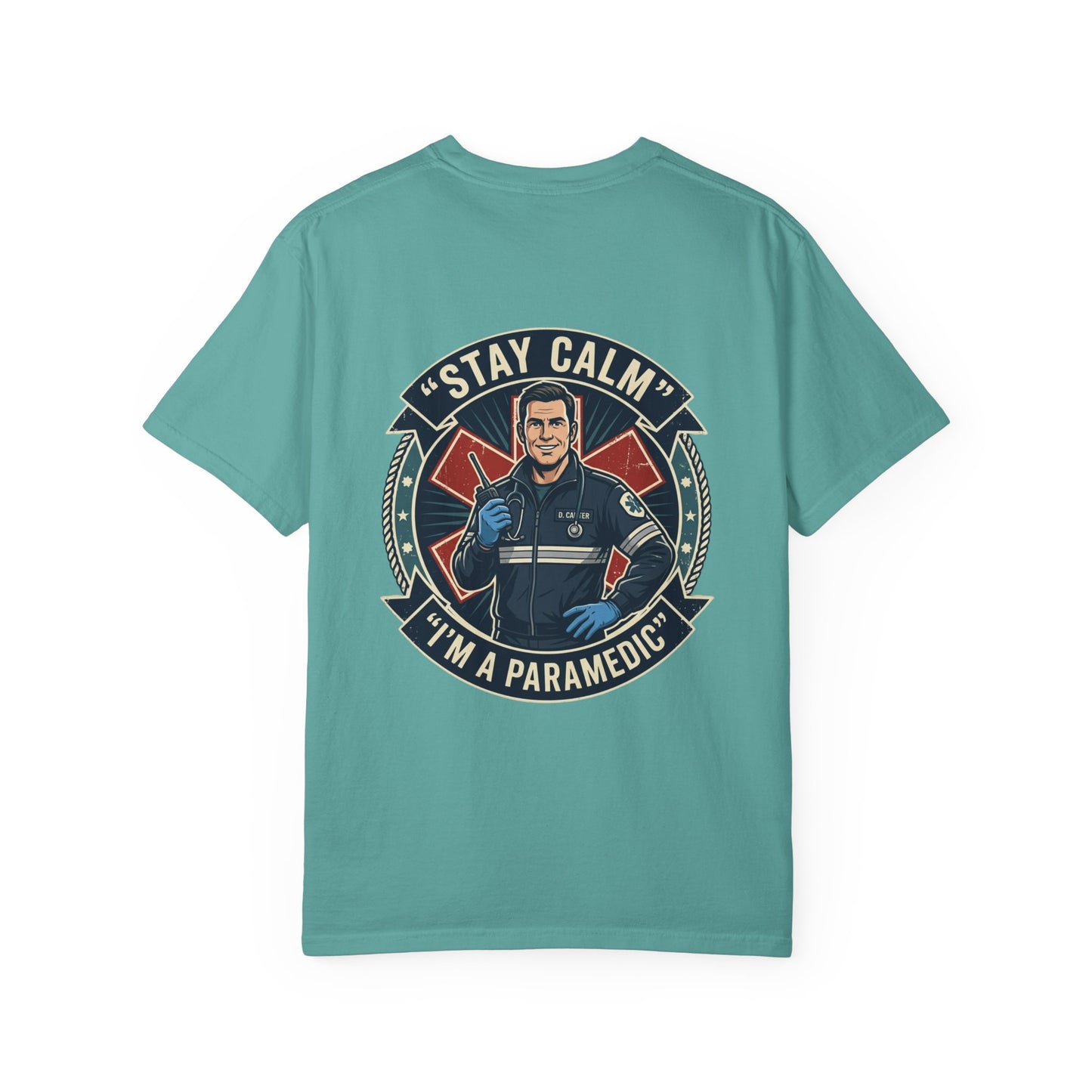 Paramedic T-Shirt — "Stay Calm, I'm a Paramedic" Graphic Tee
