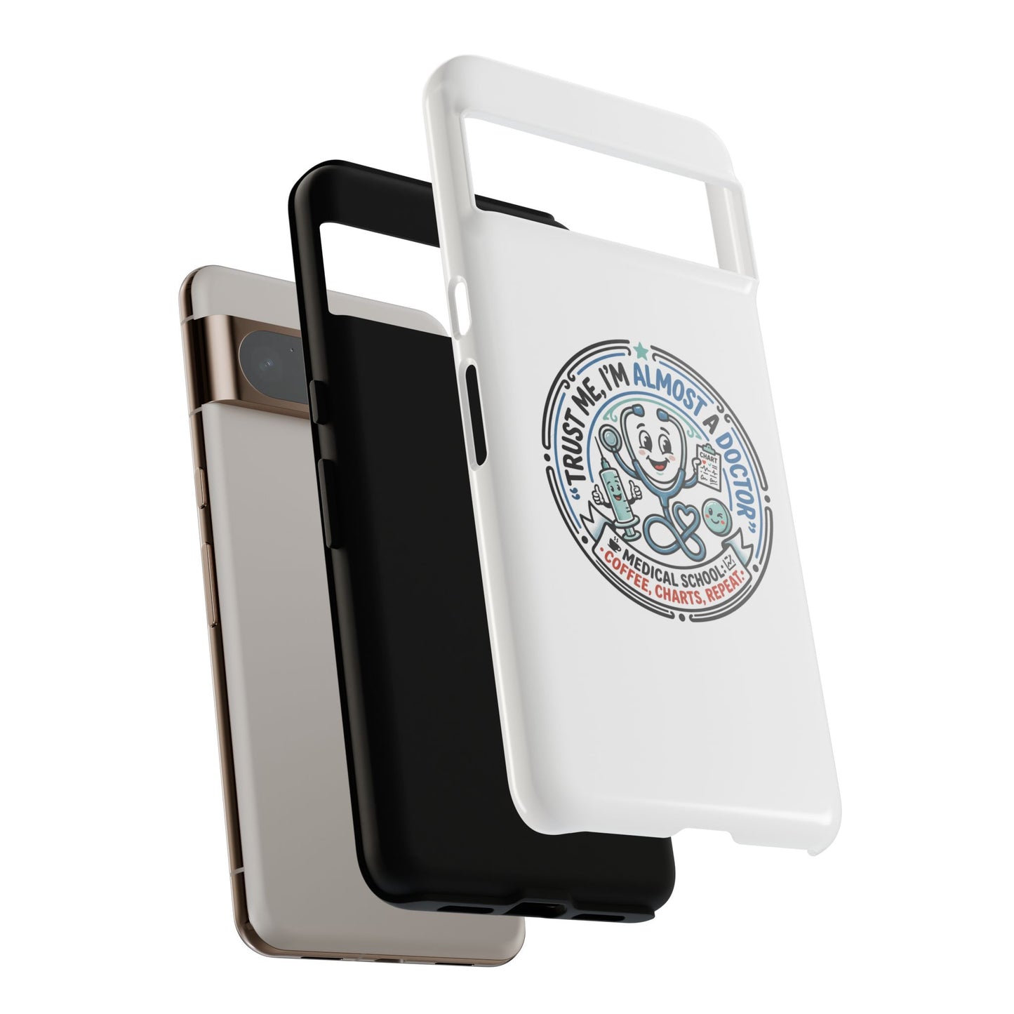 Phone Case — “Trust Me, I’m Almost a Doctor” Medical Student Phone Case