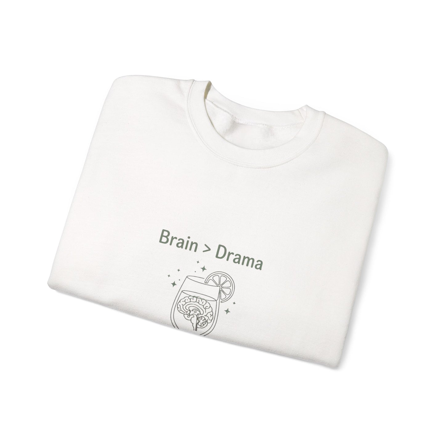 Brain > Drama Sweatshirt | Bride Era, Engaged Wife Slogan