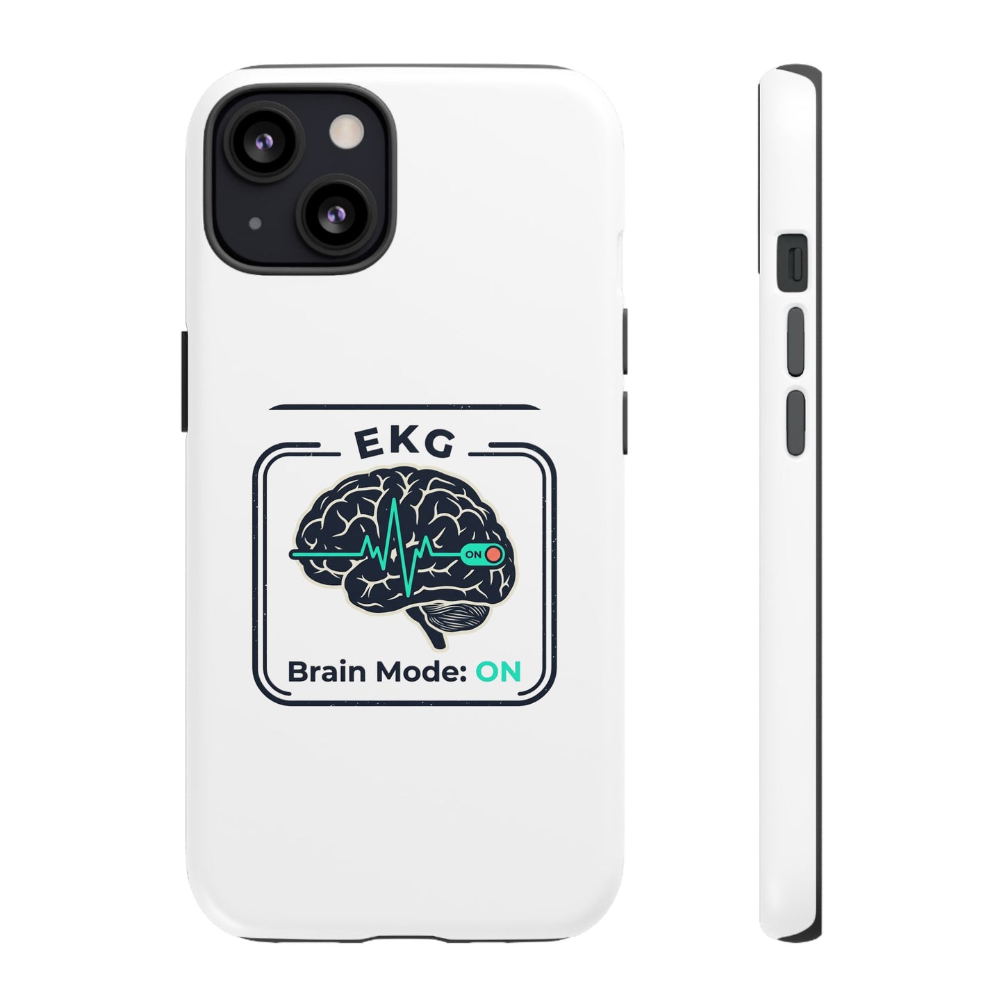 Tough Cases — 'EKG Brain Mode: ON' Phone Case