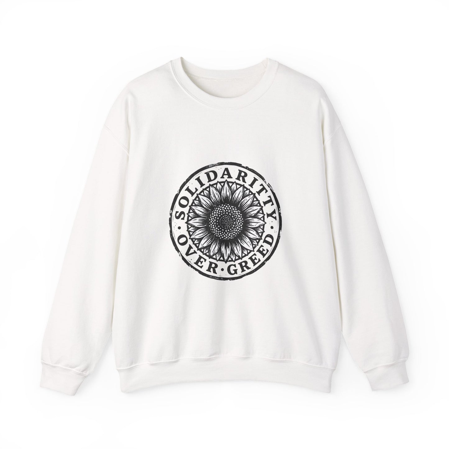 Solidarity Over Greed Sweatshirt | People Over Profit, Values-Led Statement