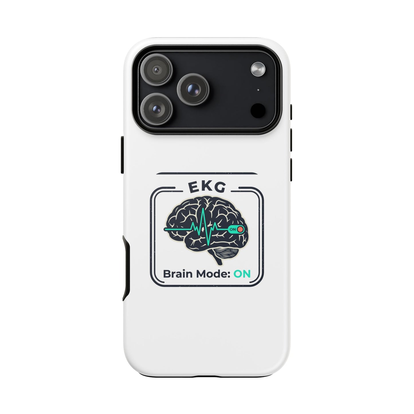 Tough Cases — 'EKG Brain Mode: ON' Phone Case