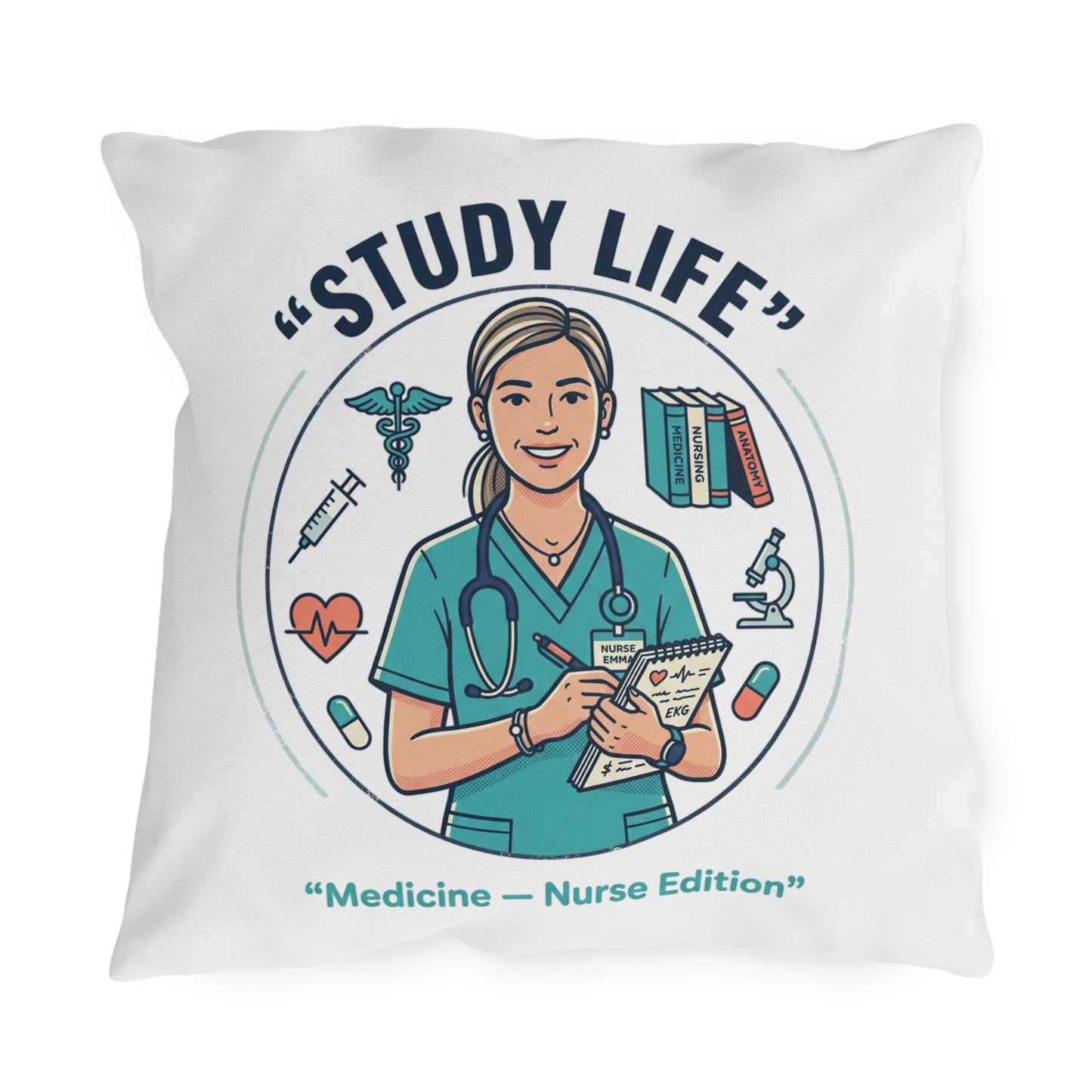 Study Life Nurse Medicine Student Edition Outdoor Pillow