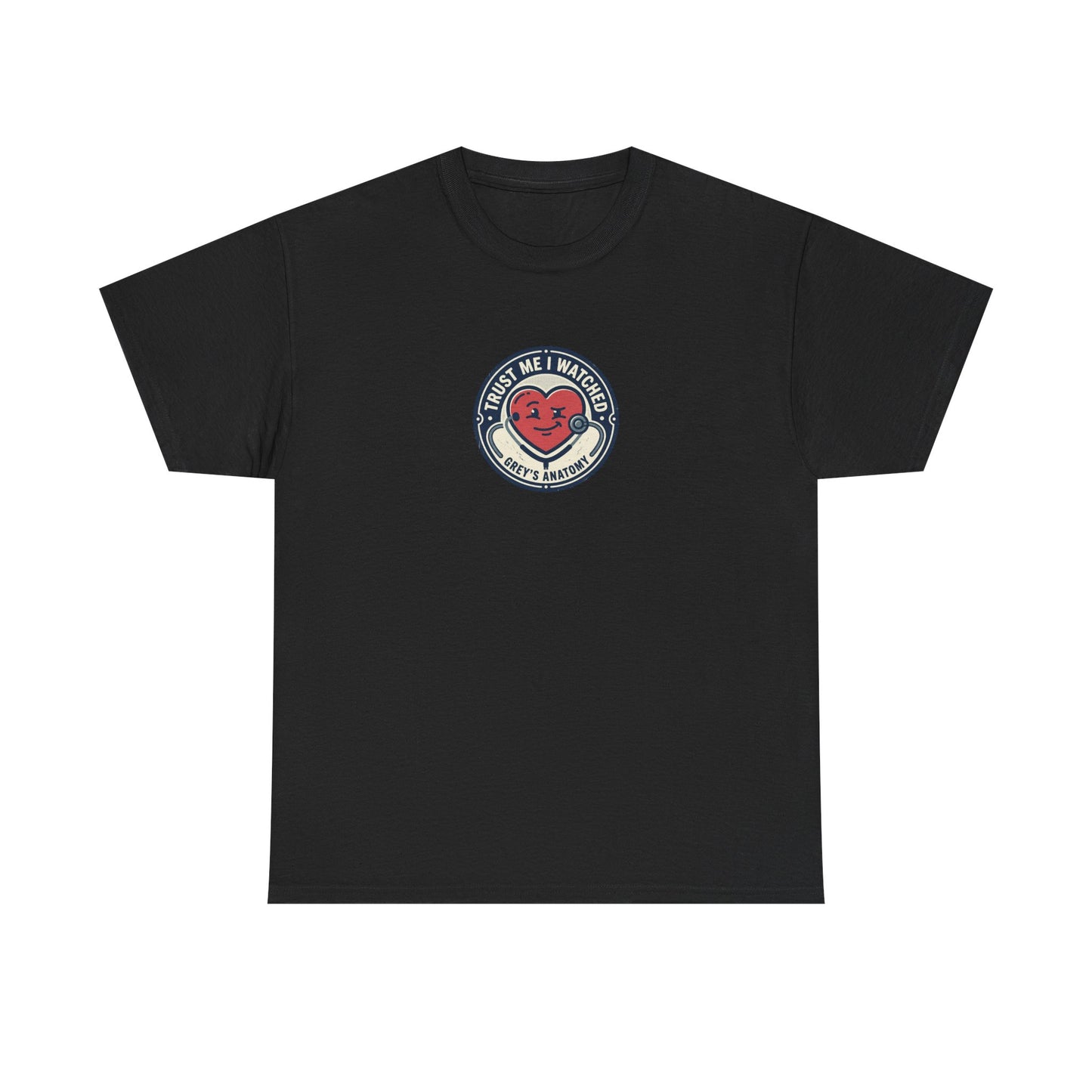 "Trust Me I Watched Grey's Anatomy" T-Shirt