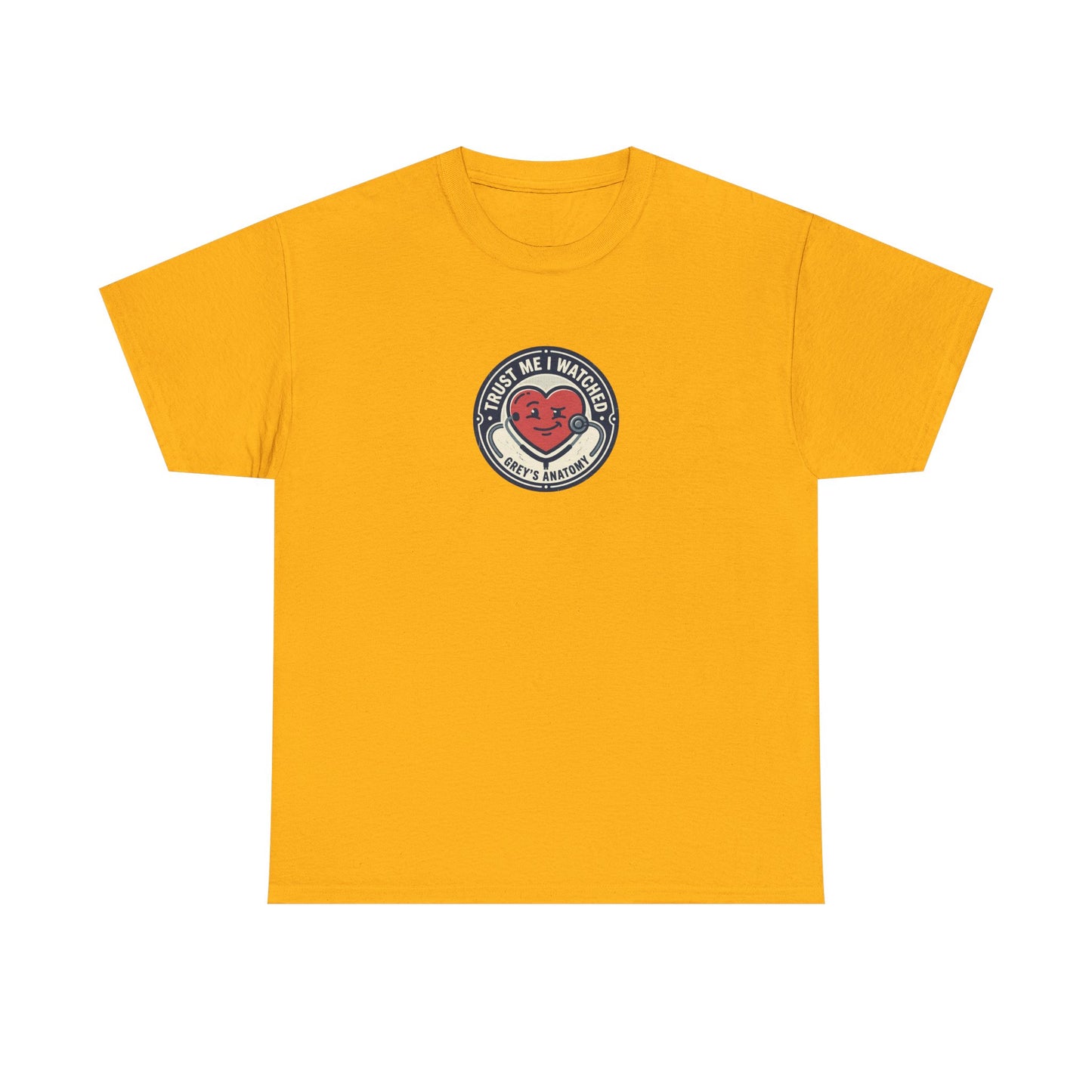 "Trust Me I Watched Grey's Anatomy" T-Shirt