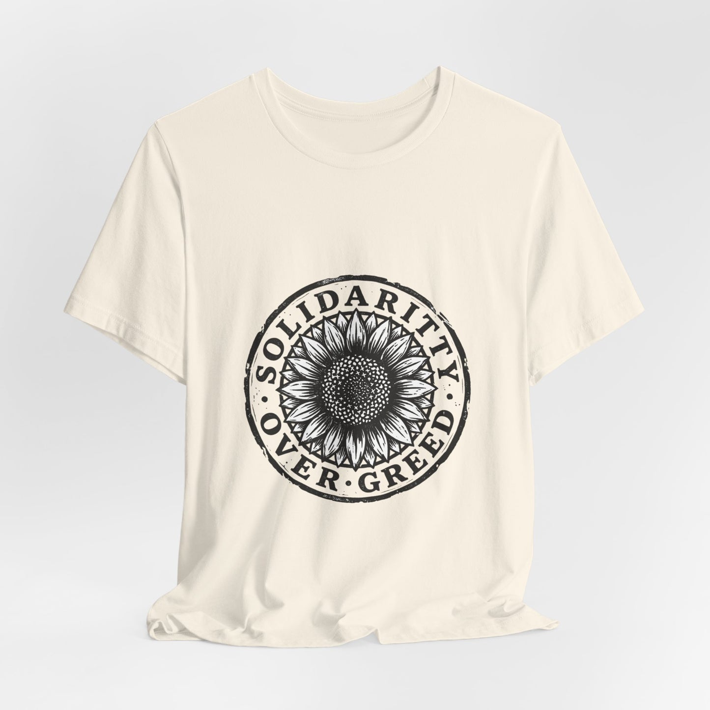 Solidarity Over Greed Tee | People Over Profit, Values-Led Apparel