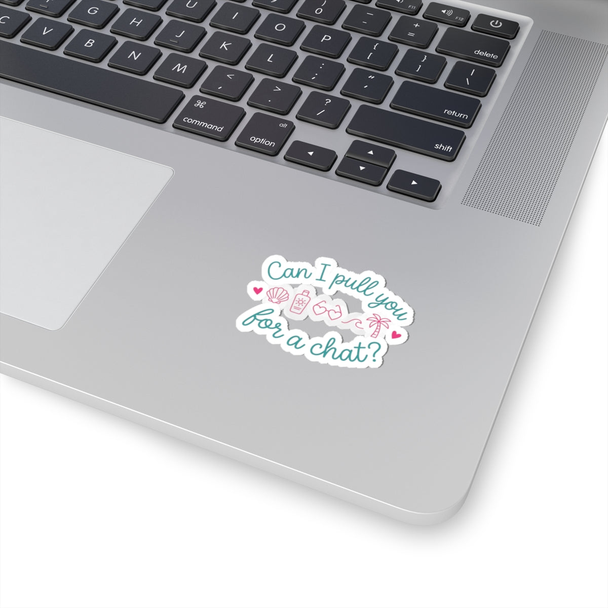 Can I Pull You for a Chat? Sticker | Reality Dating-Show Phrase, Flirty Kiss-Cut