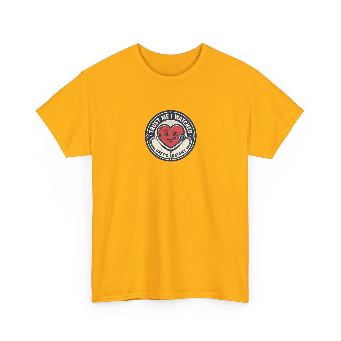 "Trust Me I Watched Grey's Anatomy" T-Shirt