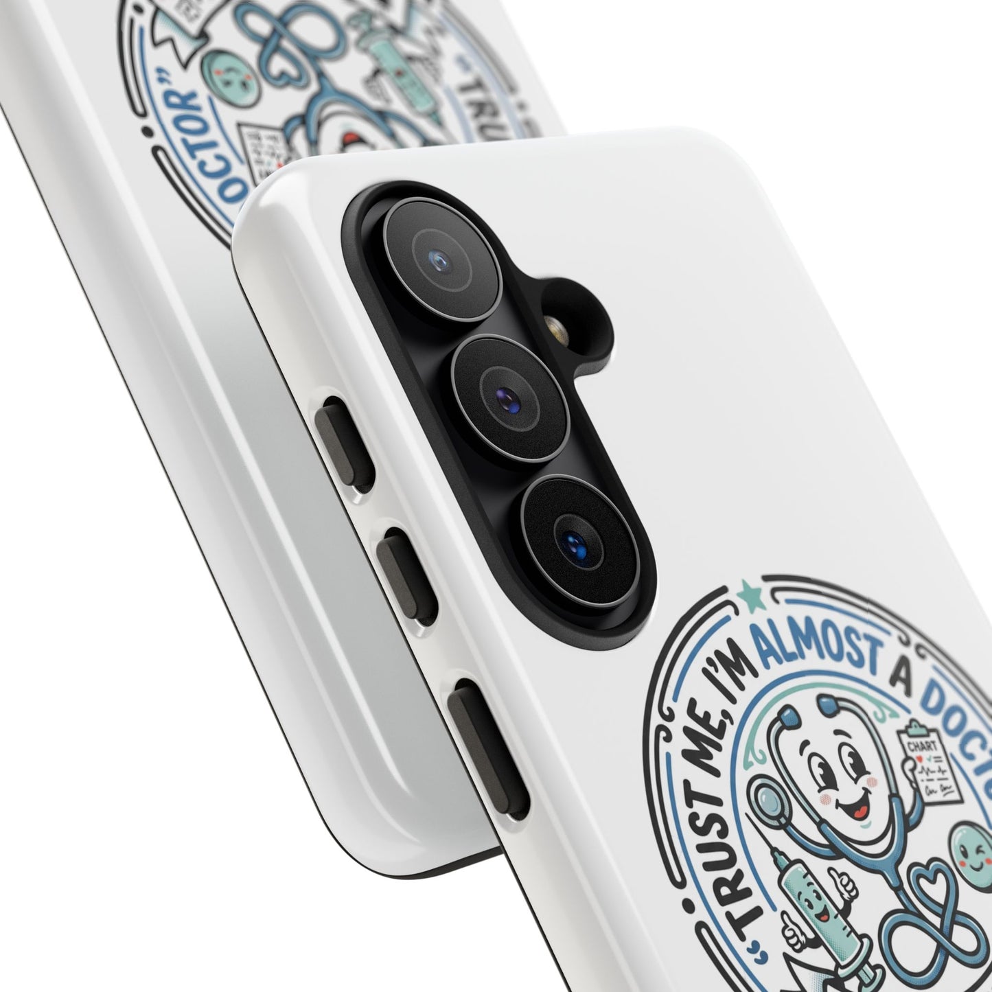Phone Case — “Trust Me, I’m Almost a Doctor” Medical Student Phone Case